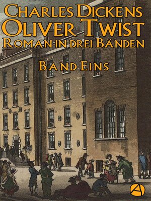 cover image of Oliver Twist. Band Eins